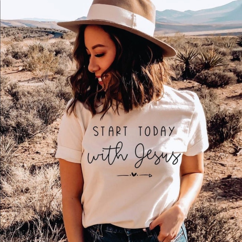 Start today with Jesus tee